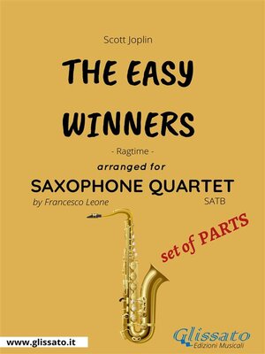 cover image of The Easy Winners--Saxophone Quartet set of PARTS